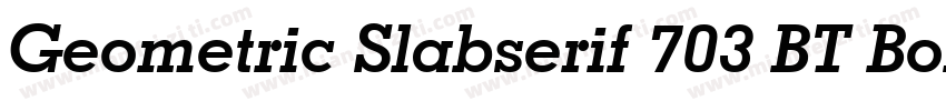 Geometric Slabserif 703 BT Bold字体转换